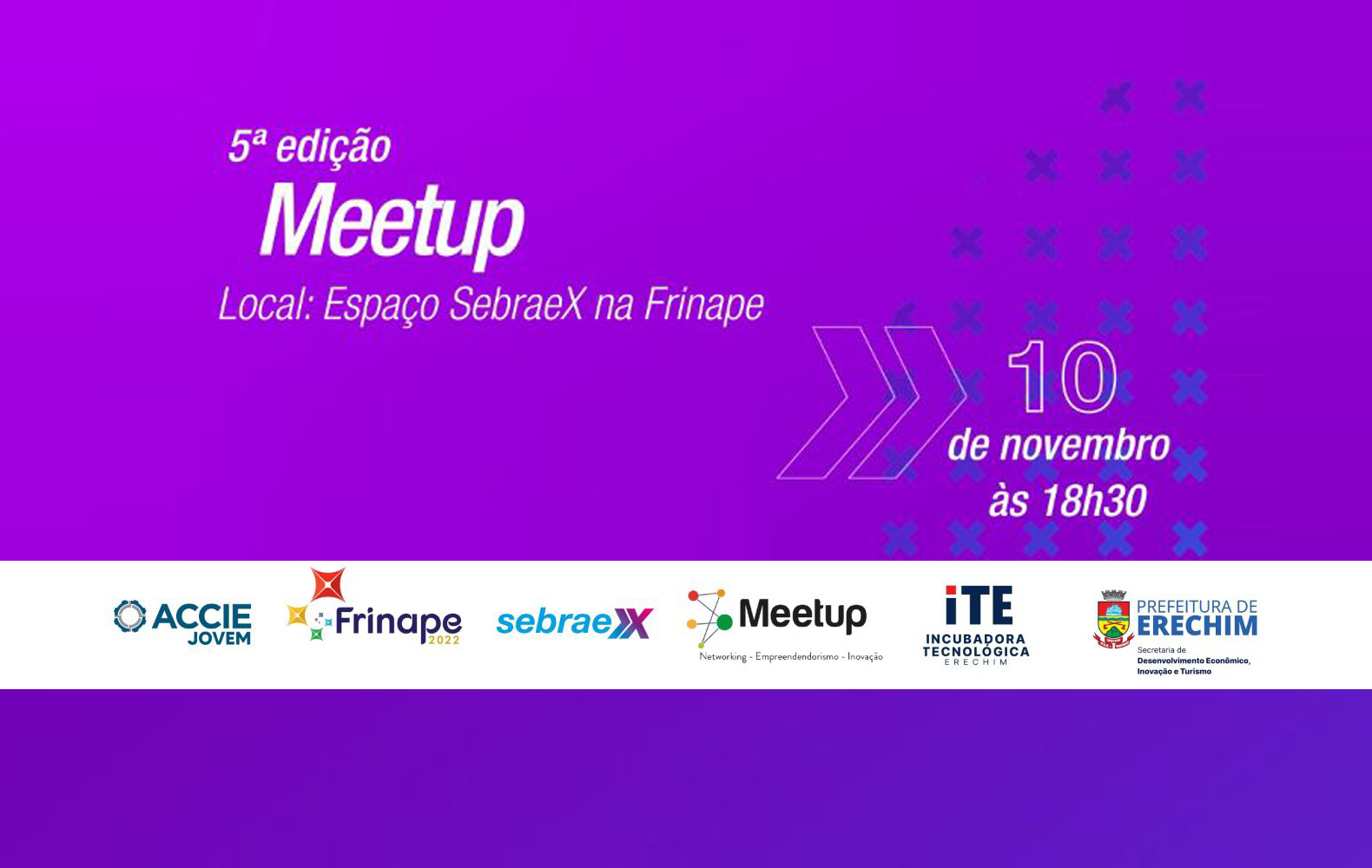  Participe do Meetup na Frinape 2022, uma oportunidade de networking