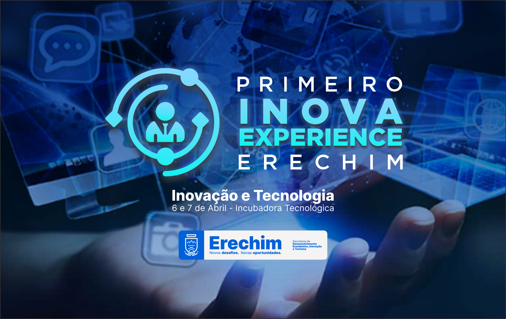  Vem a? o Primeiro Inova Experience Erechim ? inscri?es abertas 