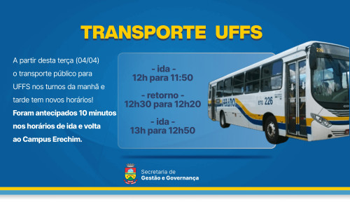 A partir desta ter?a (4) o transporte p?blico para UFFS no turno da manh? e tarde tem novos hor?rios