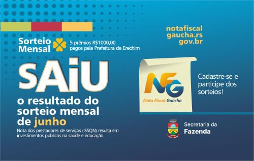 Nota Fiscal Ga?cha: veja os ganhadores do m?s de junho