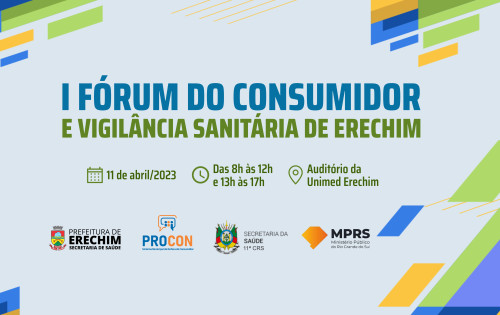 Confira a programação do I Fórum do Consumidor e Vigilância Sanitária de Erechim