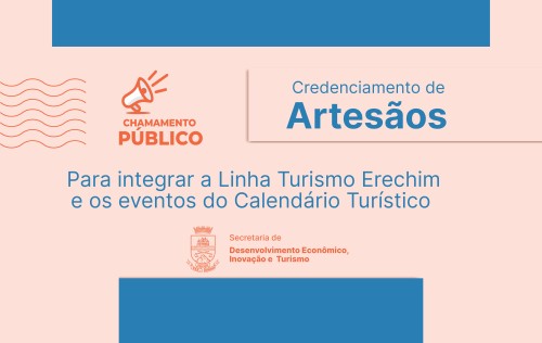 Prefeitura realiza credenciamento para artesãos participarem da Linha Turismo e eventos do Calendário Turístico
