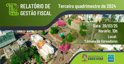 Audi?ncia P?blica do Relat?rio de Gest?o Fiscal do ?ltimo quadrimestre de 2024 ? nesta quarta-feira