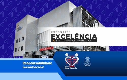 Hospital Santa Terezinha recebe certificado de Excel?ncia em Compras P?blicas