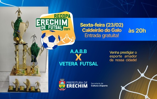 Definidos os finalistas da Recopa de Futsal de Erechim