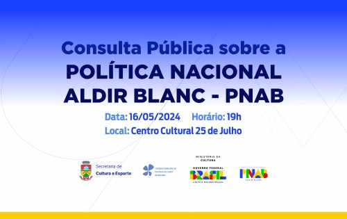 Consulta Pública sobre Política Nacional Aldir Blanc é nesta quinta-feira
