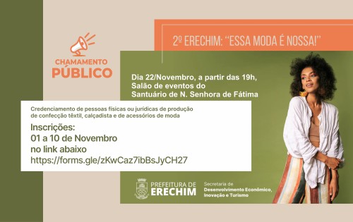 2? Erechim: 'Essa Moda ? Nossa!' est? com credenciamento aberto  