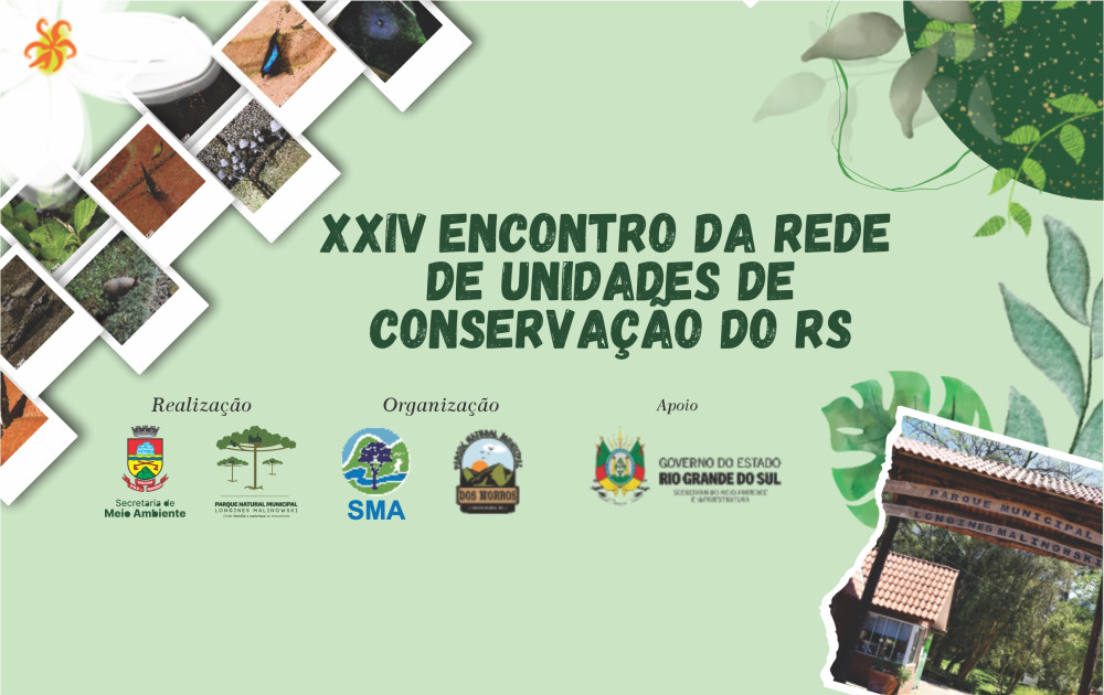  XXIV Encontro da Rede de Unidade de Conservação