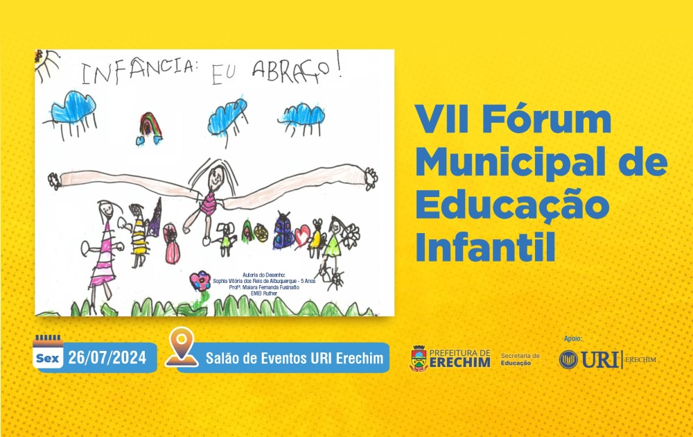  VII Fórum Municipal de Educação Infantil